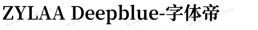 ZYLAA Deepblue字体转换